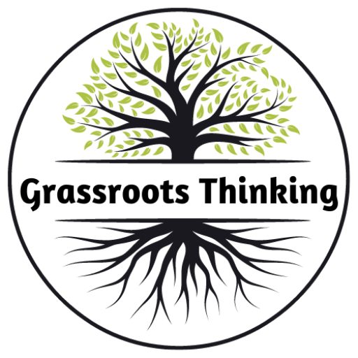 Grassroots Thinking